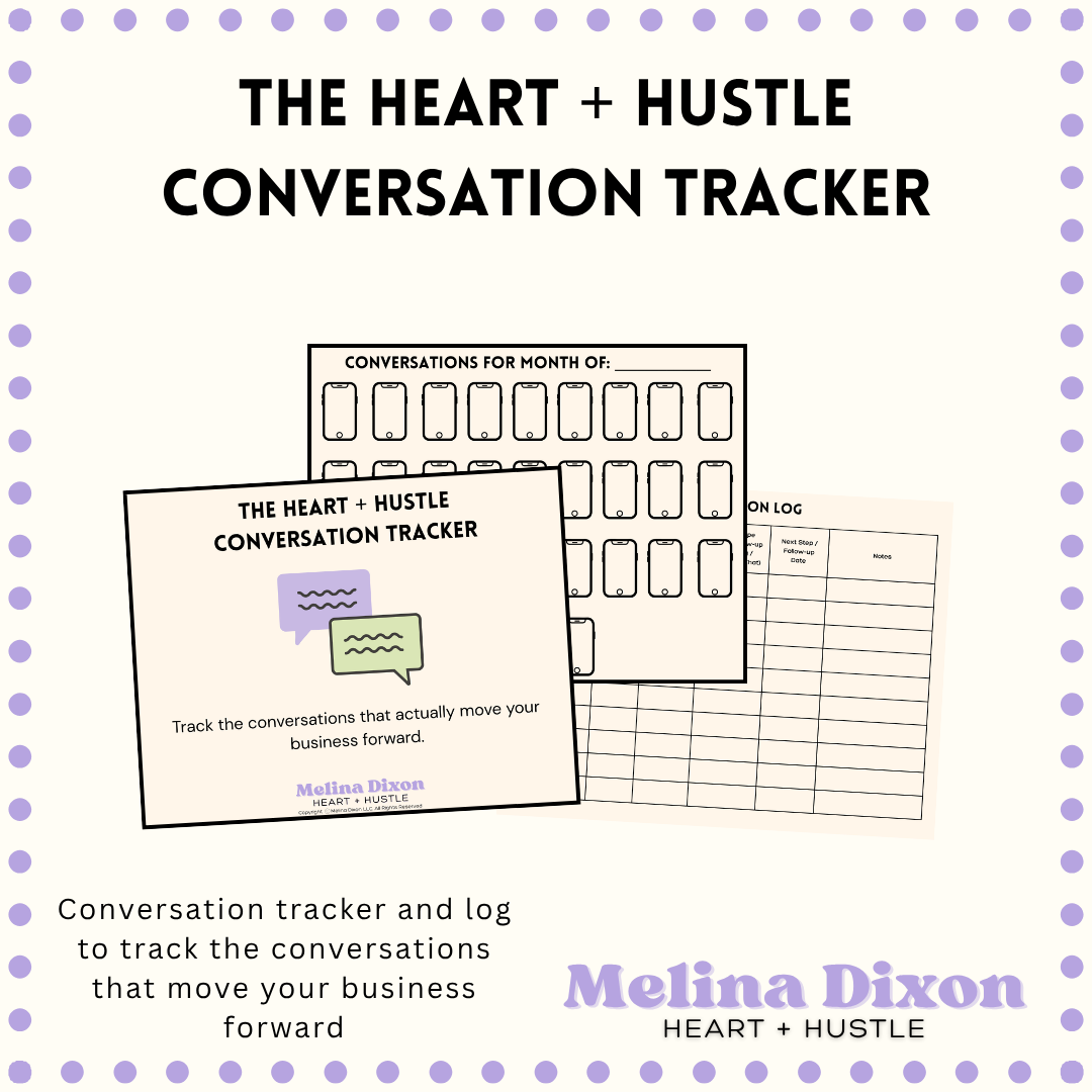 The Heart + Hustle Conversation Tracker