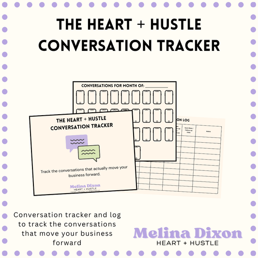 The Heart + Hustle Conversation Tracker