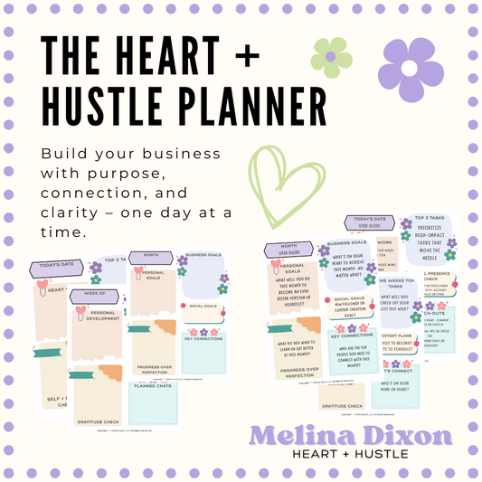 The Heart + Hustle Planner
