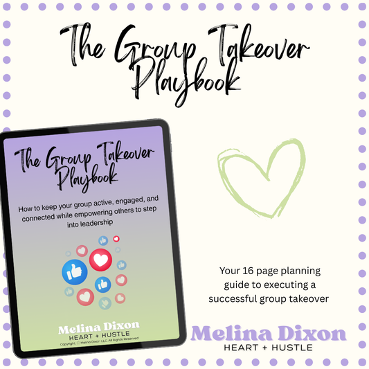 The Group Takeover Playbook
